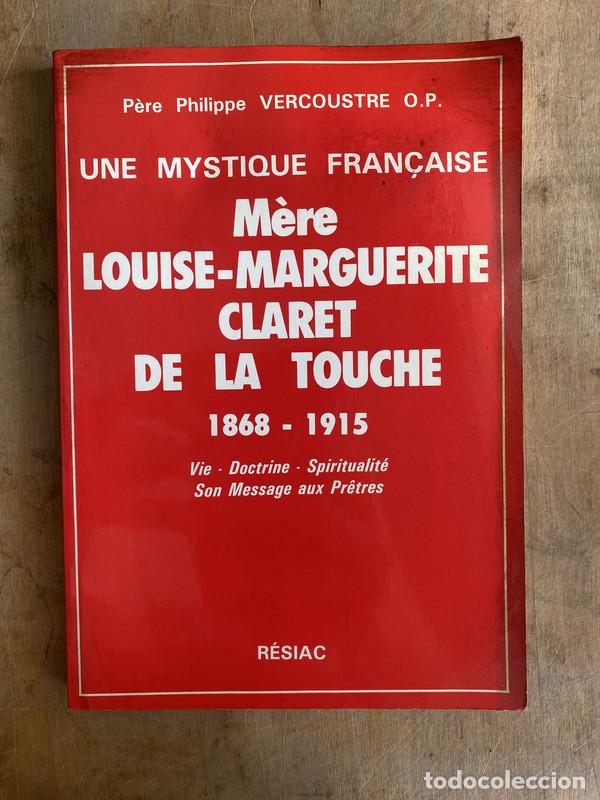 Libros de segunda mano: Una mistica francesa - Vercoustre O.P Philippe - Foto 1