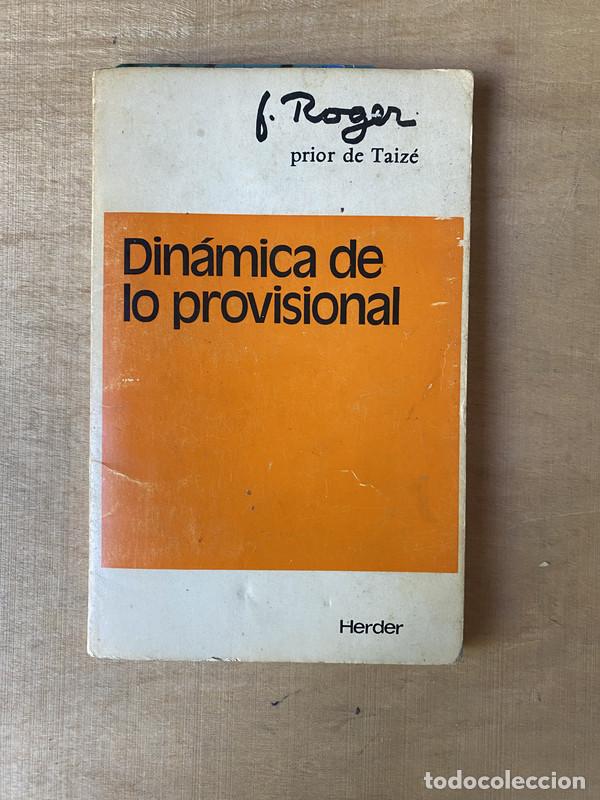 Libros de segunda mano: Dinamica de lo provisional - Roger J - Foto 1