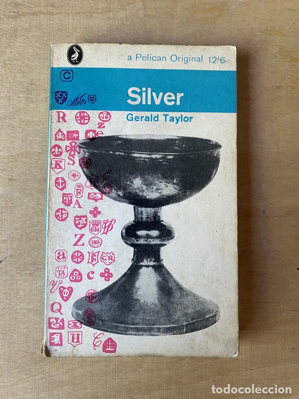 Libros de segunda mano: Silver - Taylor Gerald - Foto 1