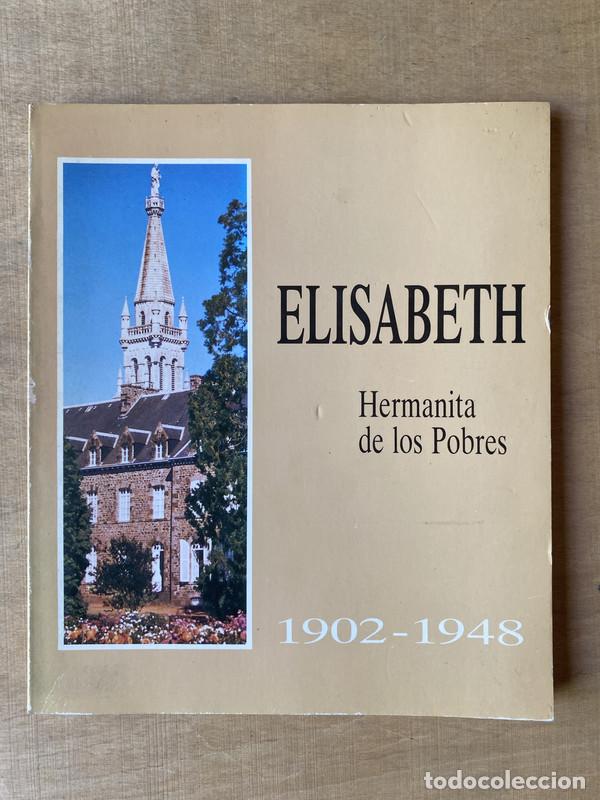 Libros de segunda mano: Elisabeth - a - Foto 1