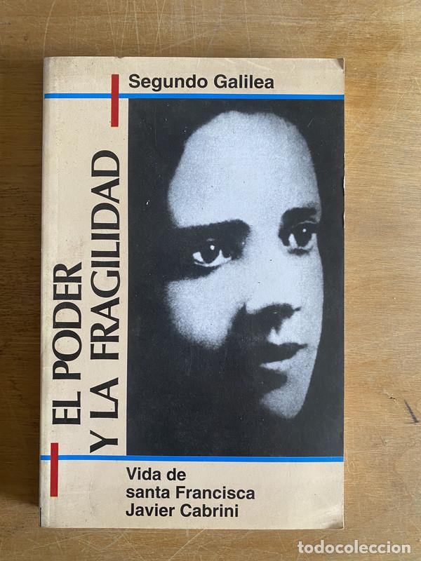 Libros de segunda mano: El poder y la fragilidad - Galilea Segundo - Foto 1
