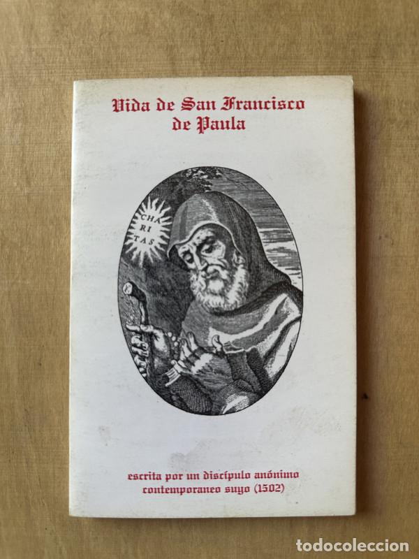 Libros de segunda mano: Vida de San Francisco de Paula - Autor anonimo (1502) - Foto 1