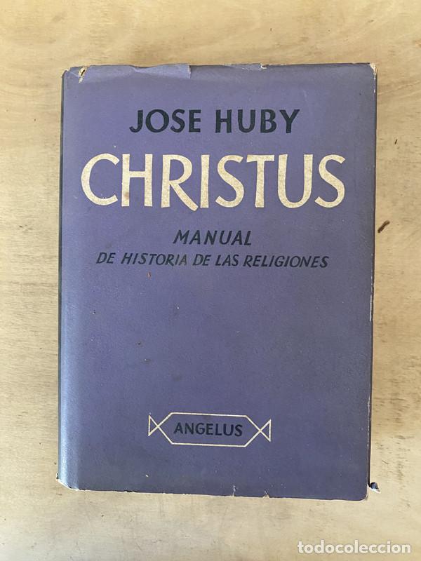 Libros de segunda mano: Christus - Huby Jos&eacute; - Foto 1