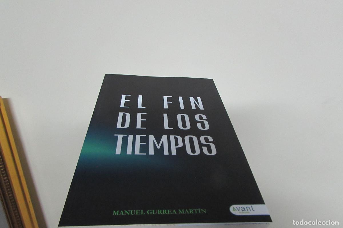 Libros de segunda mano: El fin de los tiempos Manuel Gurrea - Foto 1