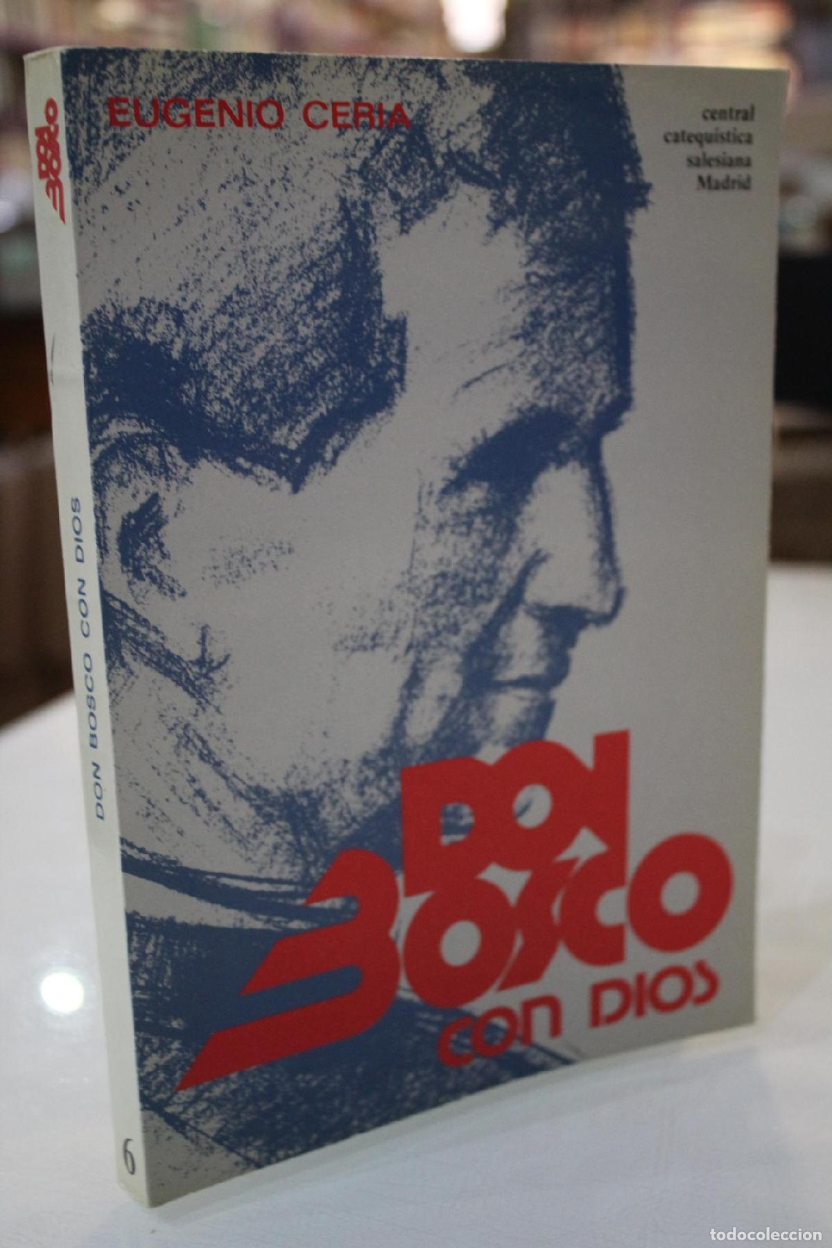 Libros de segunda mano: Don Bosco con Dios - Ceria, Eugenio