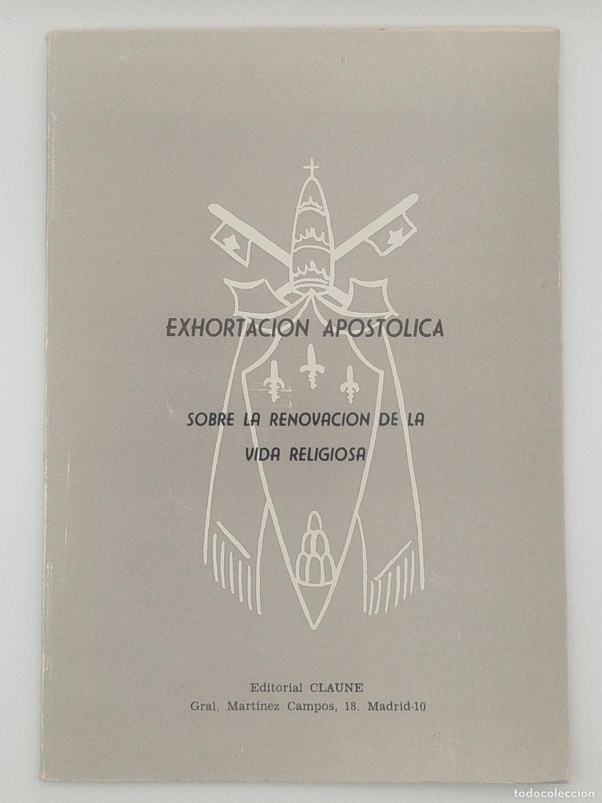 Livres d'occasion: Exhortaci&oacute;n apost&oacute;lica sobre la renovaci&oacute;n de la vida religiosa -