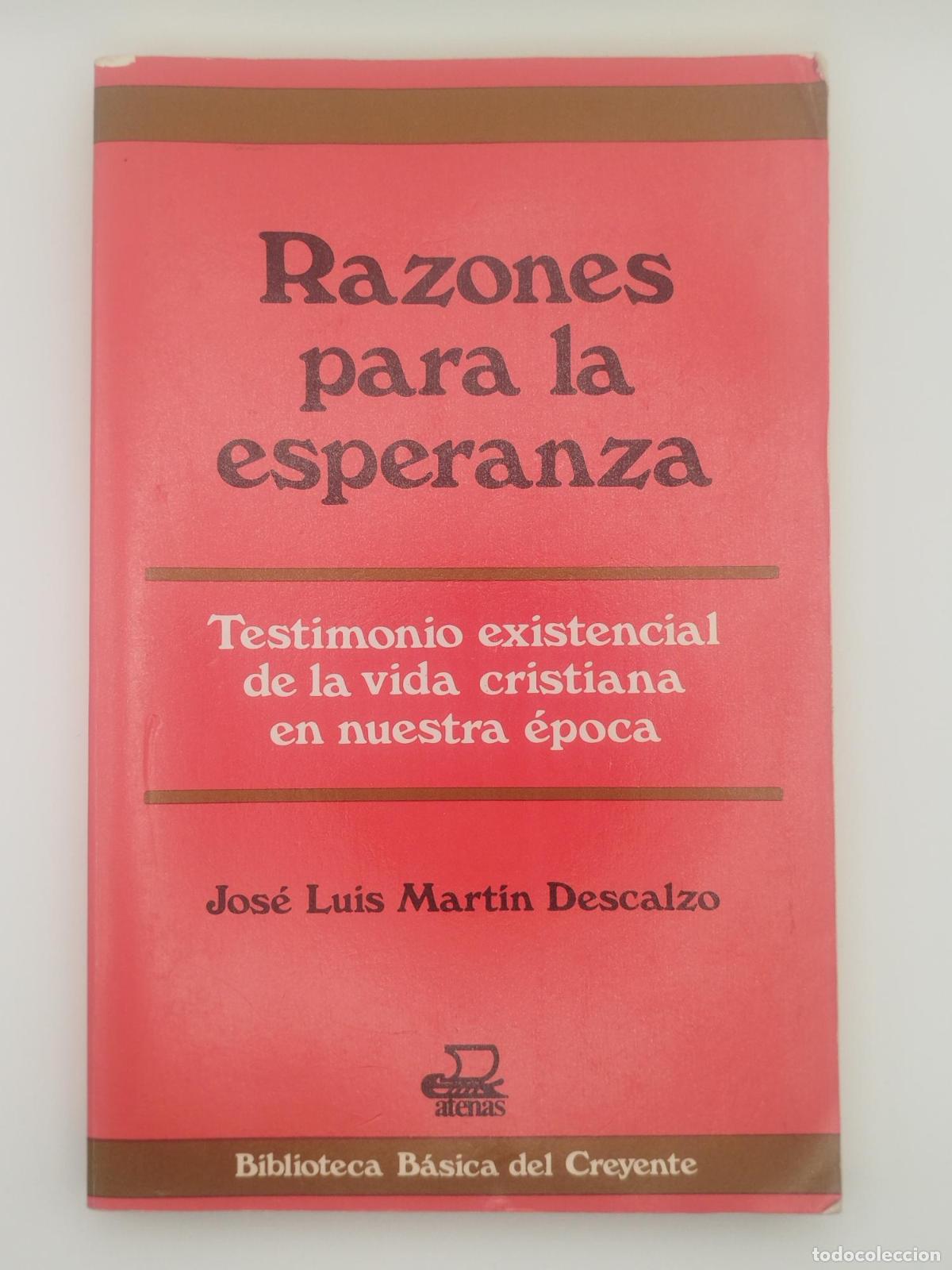 Gebrauchte B&uuml;cher: Razones para la esperanza. Testimonio existencial de la vida cristiana en nuestra &eacute;poca - Mart&iacute;n Des