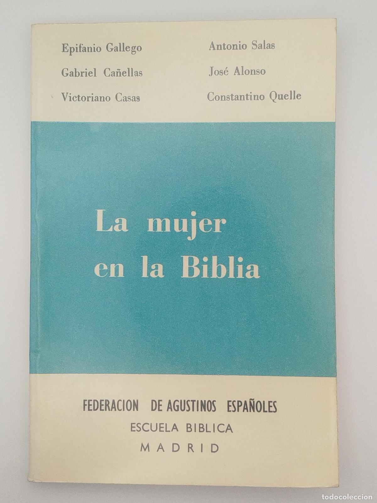 Gebrauchte B&uuml;cher: La mujer en la Biblia - Gallego, Epifanio ... [et al.]