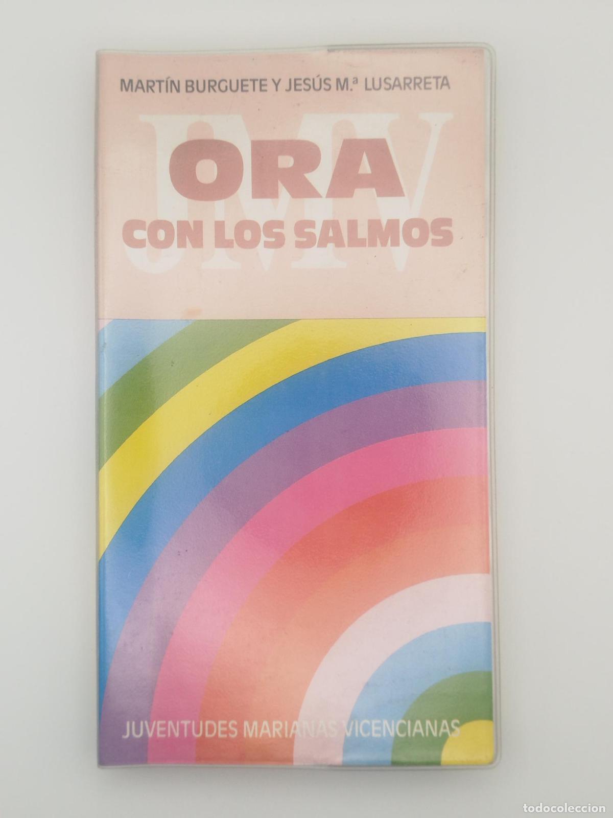 Gebrauchte B&uuml;cher: Ora con los salmos - Burguete, Mart&iacute;n / Lusarreta, Jos&eacute; Mar&iacute;a