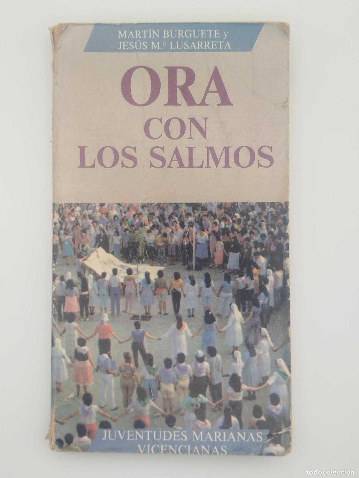 Gebrauchte B&uuml;cher: Ora con los salmos - Burguete, Martin