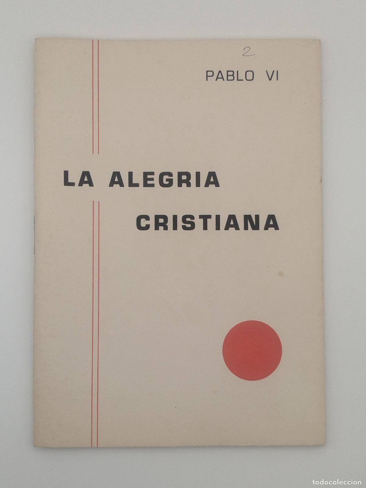 Gebrauchte B&uuml;cher: La alegr&iacute;a cristiana - Pablo VI, Papa