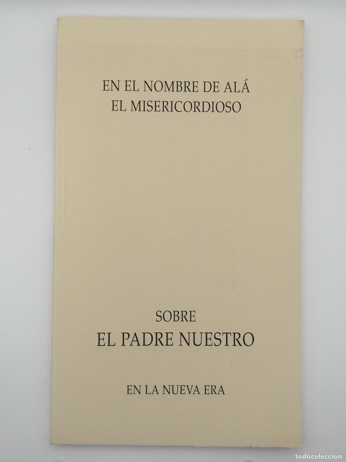 Gebrauchte B&uuml;cher: En el nombre de Al&aacute; el Misericordioso. Sobre el Padre Nuestro - Cancela Zapatero, &Aacute;ngel Luis