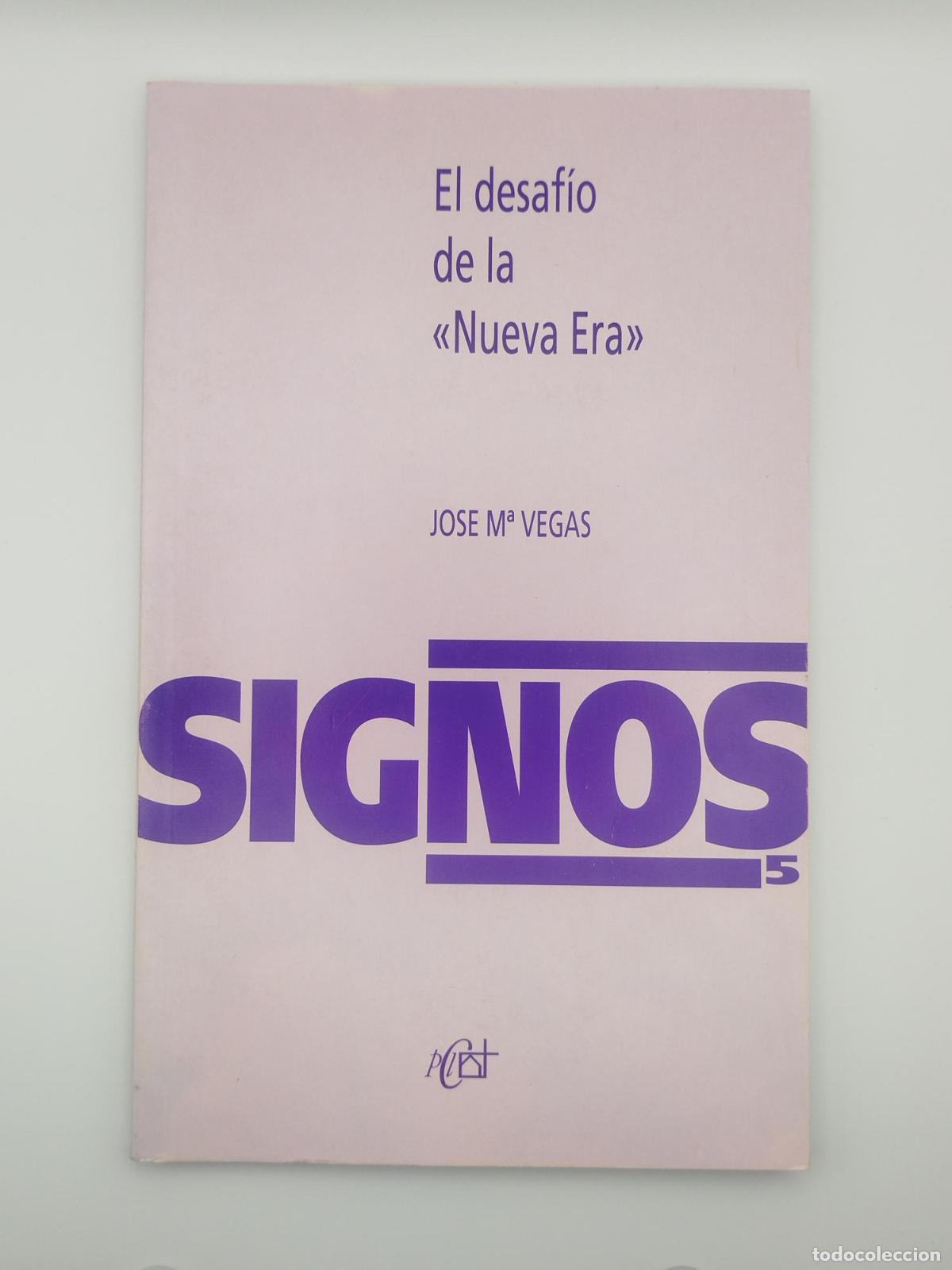 Second hand books: El desaf&iacute;o de la nueva era - Vegas, Jos&eacute; Mar&iacute;a