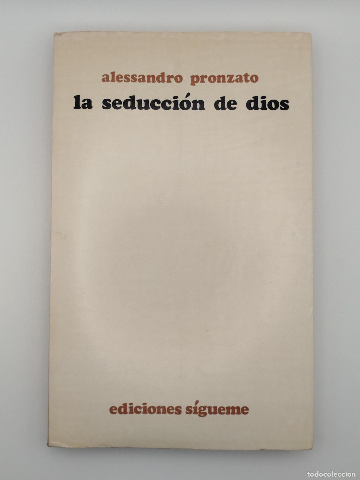 Libros de segunda mano: La seducci&oacute;n de Dios - Pronzato, Alessandro - Foto 1