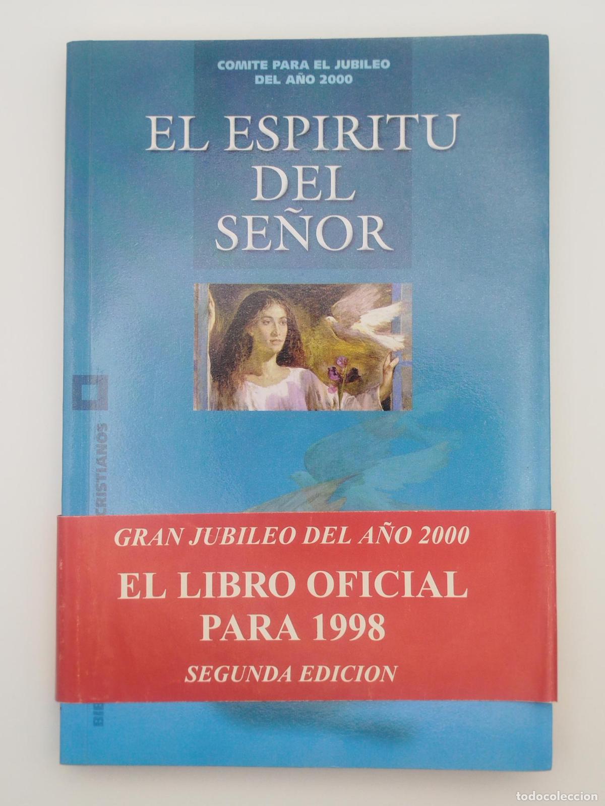 Libros de segunda mano: El Esp&iacute;ritu del Se&ntilde;or - Comit&eacute; para el Jubileo del A&ntilde;o 2000 - Foto 1