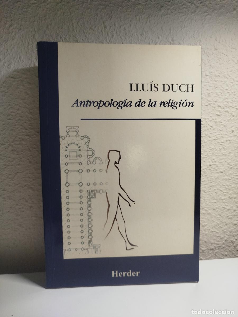 Second hand books: Antropolog&iacute;a de la religi&oacute;n - Duch &Aacute;lvarez, Llu&iacute;s