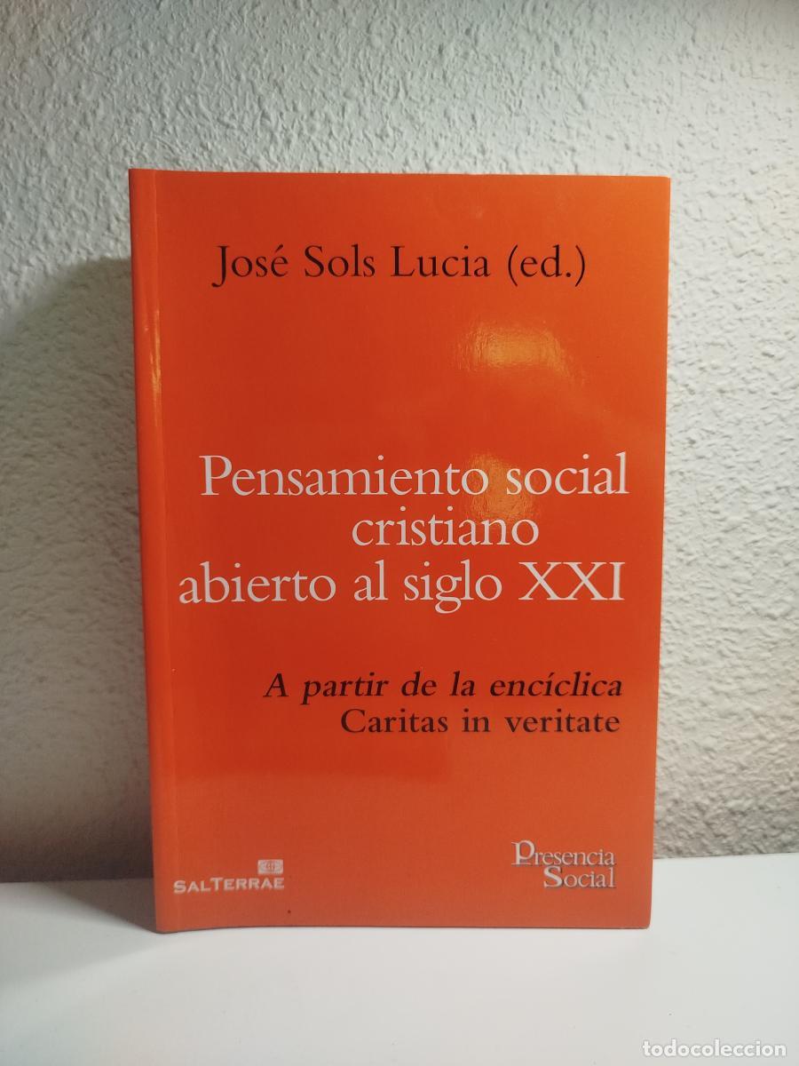 Libros de segunda mano: Pensamiento social cristiano abierto al siglo XXI. A partir de la enc&iacute;clica Caritas in veritate - So