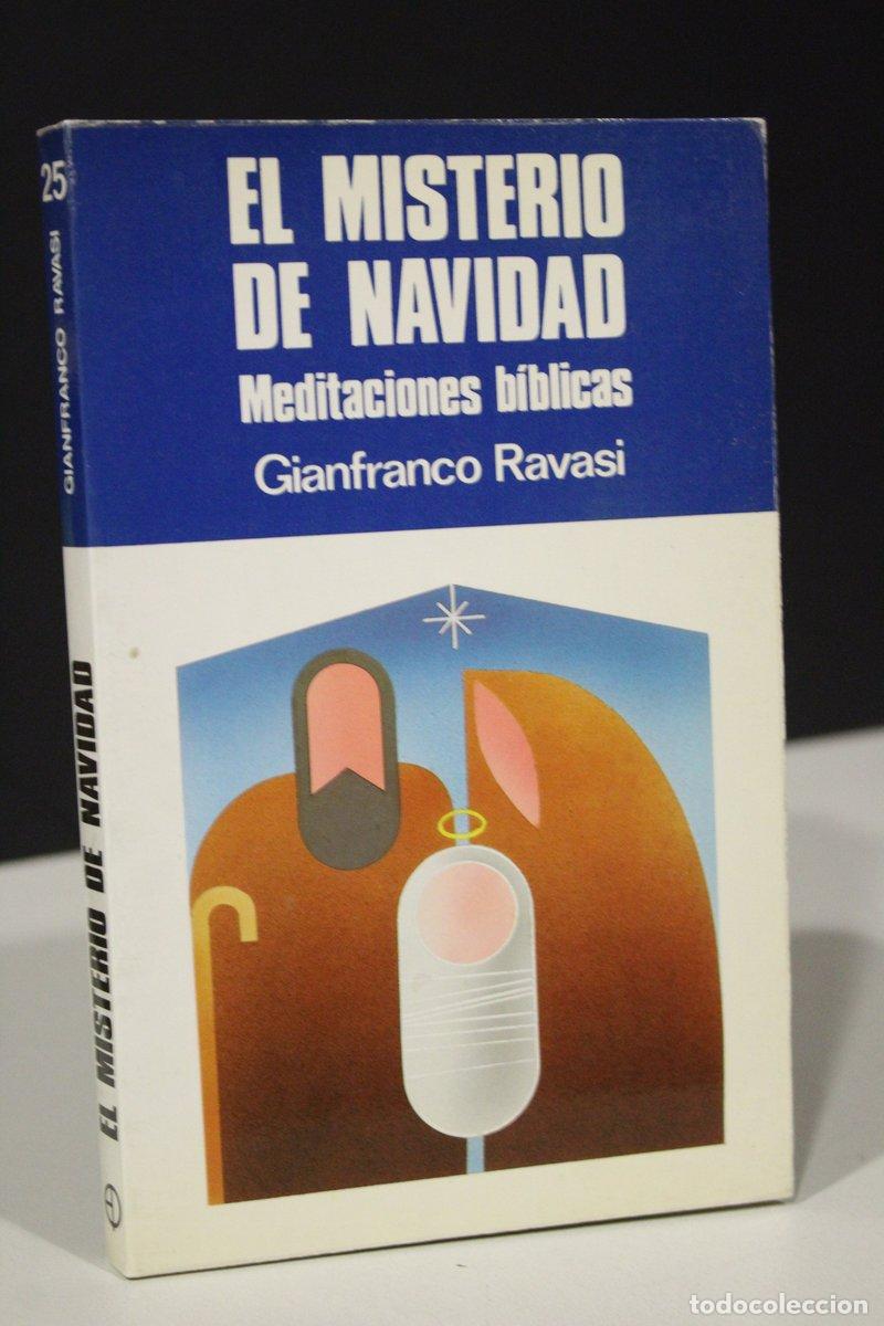 Libri di seconda mano: El misterio de Navidad. Meditaciones b&iacute;blicas - Ravasi, Gianfranco.