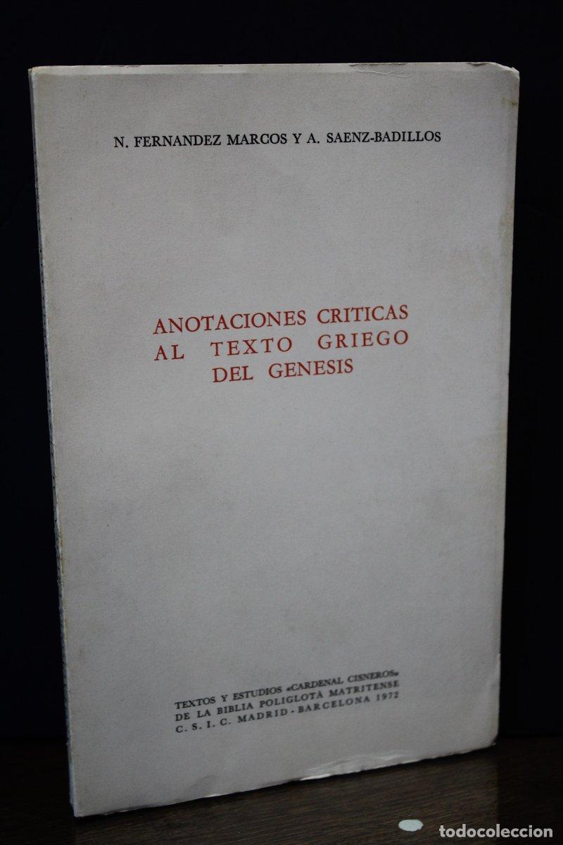Gebrauchte B&uuml;cher: Anotaciones cr&iacute;ticas al texto griego del G&eacute;nesis - Fern&aacute;ndez Marcos, N. ; S&aacute;enz-badillos, A.