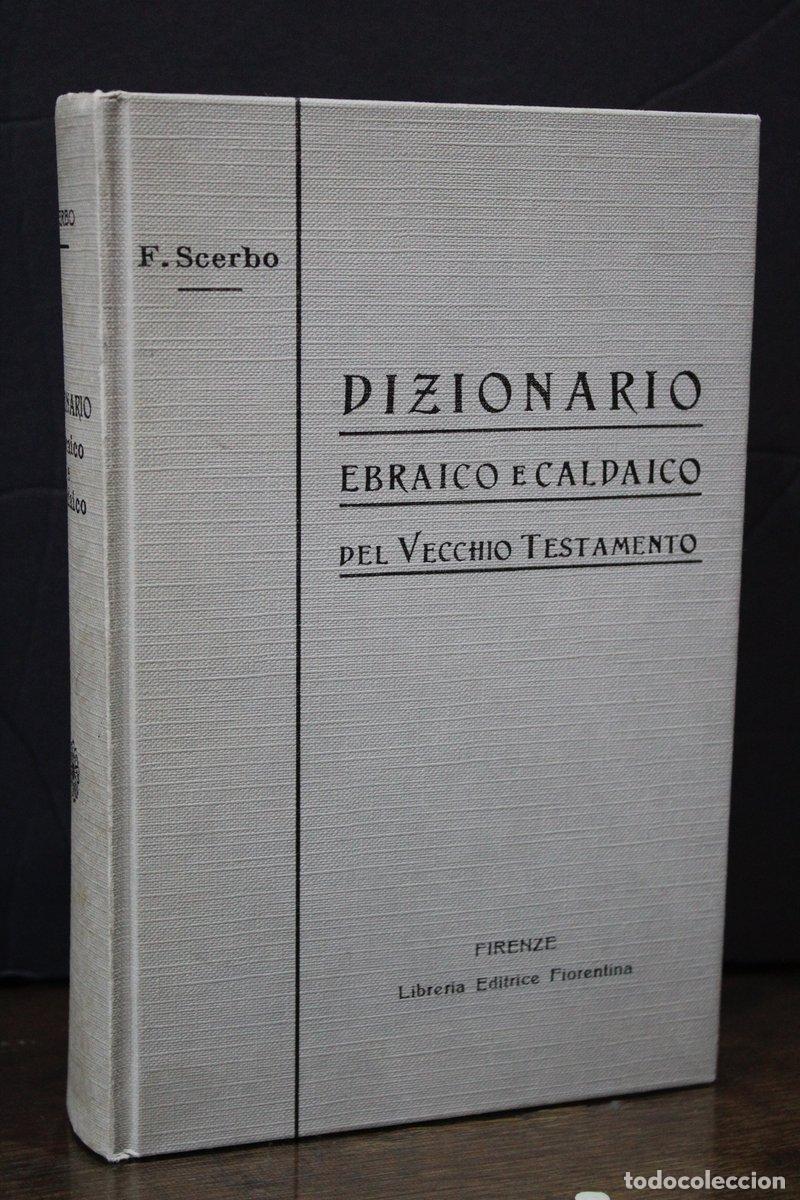 Gebrauchte B&uuml;cher: Dizionario Ebraico e Caldaico del Vecchio Testamento. Con due appendici. + Lessico dei nomi propri e