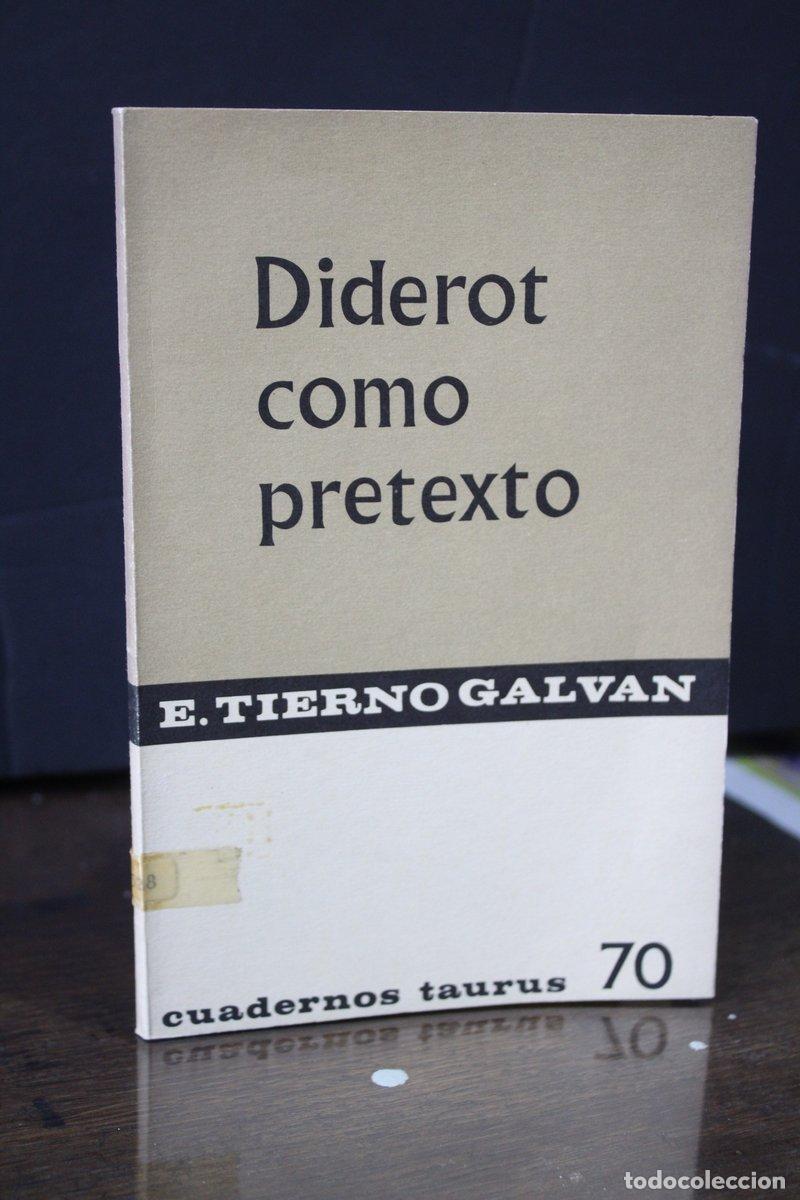 Libros de segunda mano: Diderot como pretexto - Tierno Galv&aacute;n, Enrique. - Foto 1