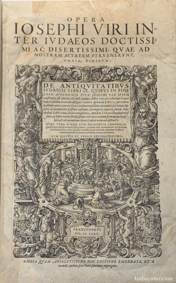 Gebrauchte B&uuml;cher: Opera Iosephi viri inter Iudeas doctissimi ac disertissimi, quae ad nostram aetatem pervenerunt, omn