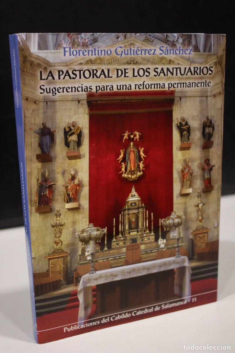 Gebrauchte B&uuml;cher: La Pastoral de los Santuarios. Sugerencias para una reforma permanente - Guti&eacute;rrez S&aacute;nchez, Florenti