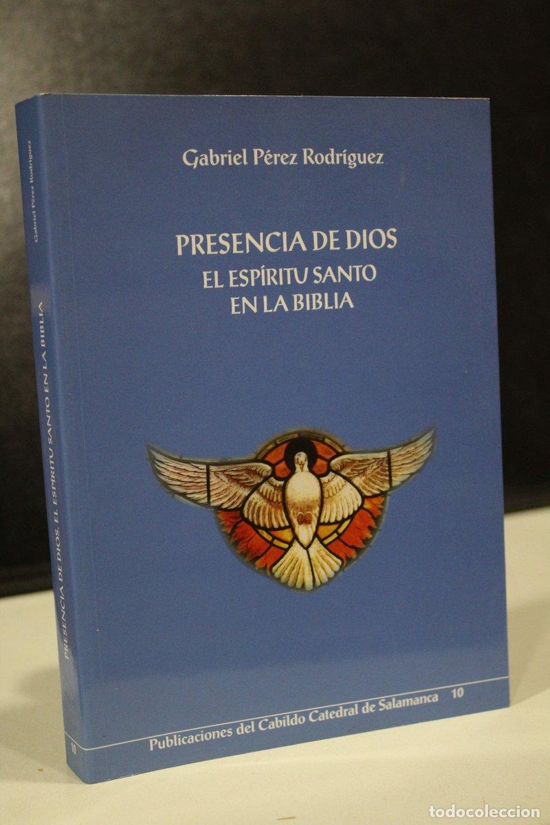 Gebrauchte B&uuml;cher: Presencia de Dios. El esp&iacute;ritu Santo en la Biblia - P&eacute;rez Rodr&iacute;guez, Gabriel.