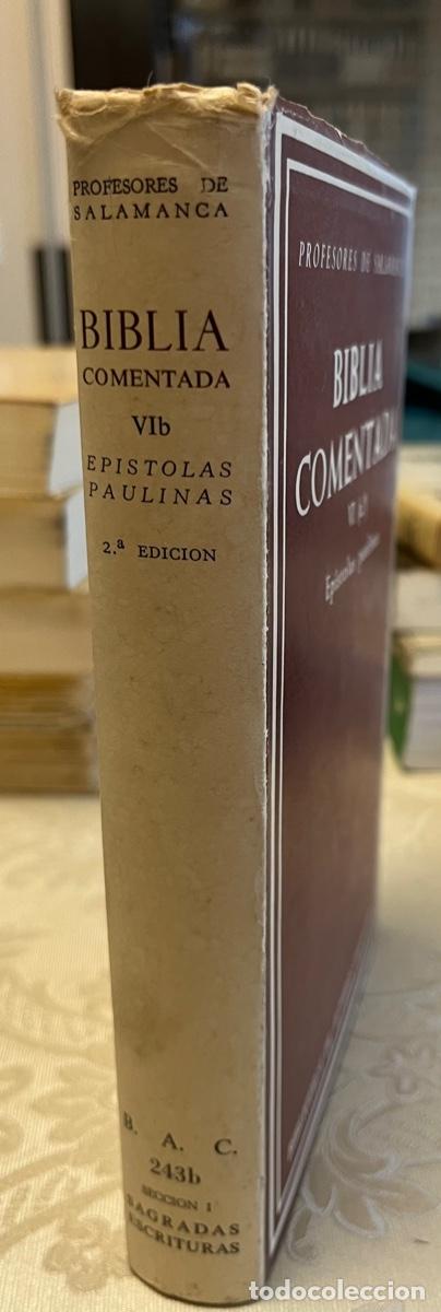 Libros de segunda mano: Biblia comentada VI. Ep&iacute;stolas paulinas - Foto 1