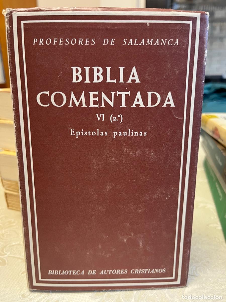 Libros de segunda mano: Biblia comentada VI. Ep&iacute;stolas paulinas - Foto 2