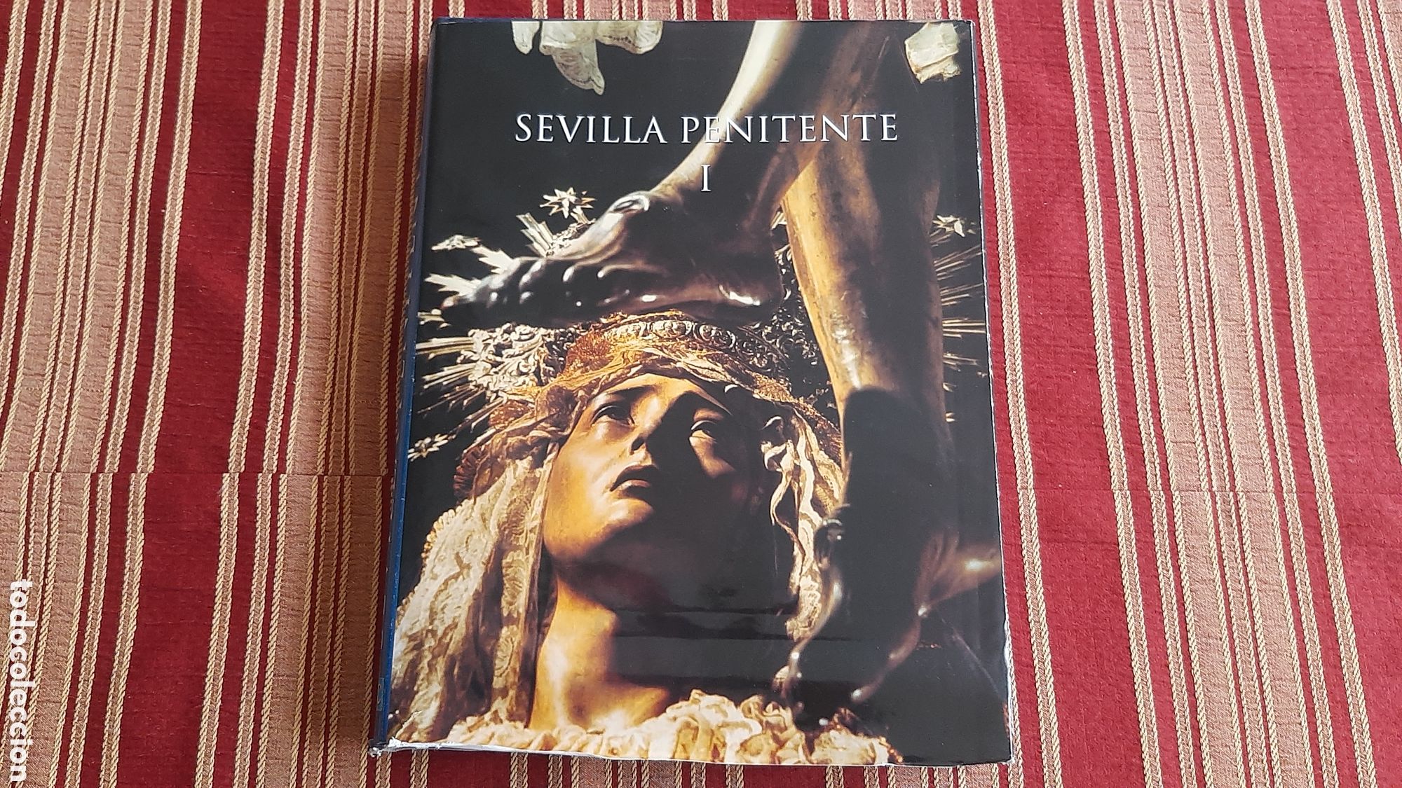 Gebrauchte B&uuml;cher: (SEVILLA PENITENTE) TOMO I SEVILLA PENITENTE PASTA TERCIOPELO