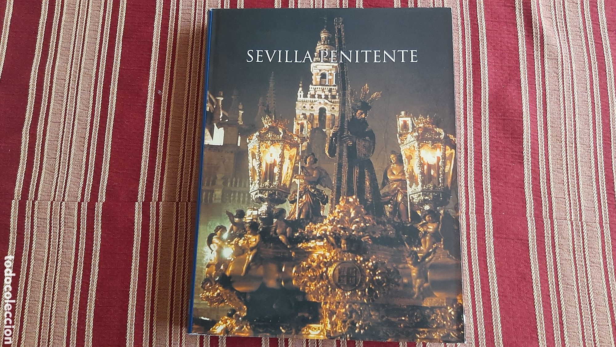 Libri di seconda mano: (SEVILLA PENITENTE) TOMO II SEVILLA PENITENTE PASTA TERCIOPELO
