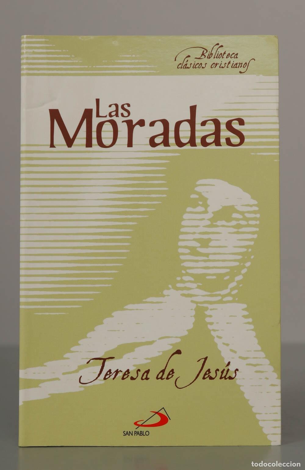 Libros de segunda mano: Las Moradas. Teresa de Jes&uacute;s. - Foto 1