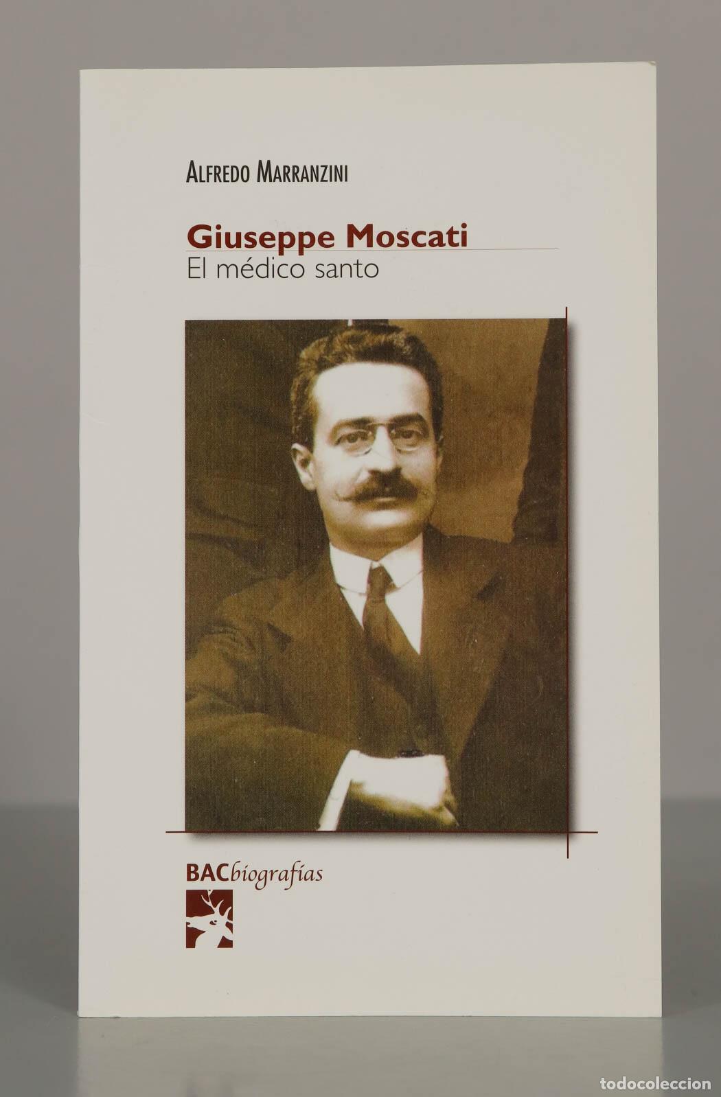 Libros de segunda mano: Giuseppe Moscati. El m&eacute;dico santo. - Foto 1