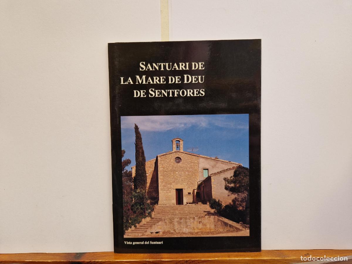 Libros de segunda mano: SANTUARI DE LA MARE DE DEU DE SENTFORES. - Foto 1