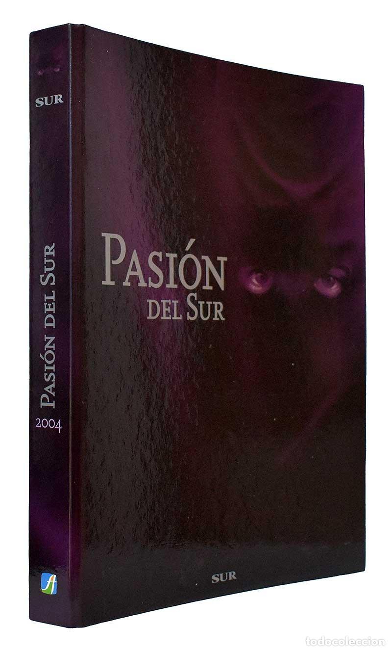Libros de segunda mano: Pasi&oacute;n del Sur 2004 (sin DVDs) - Foto 1