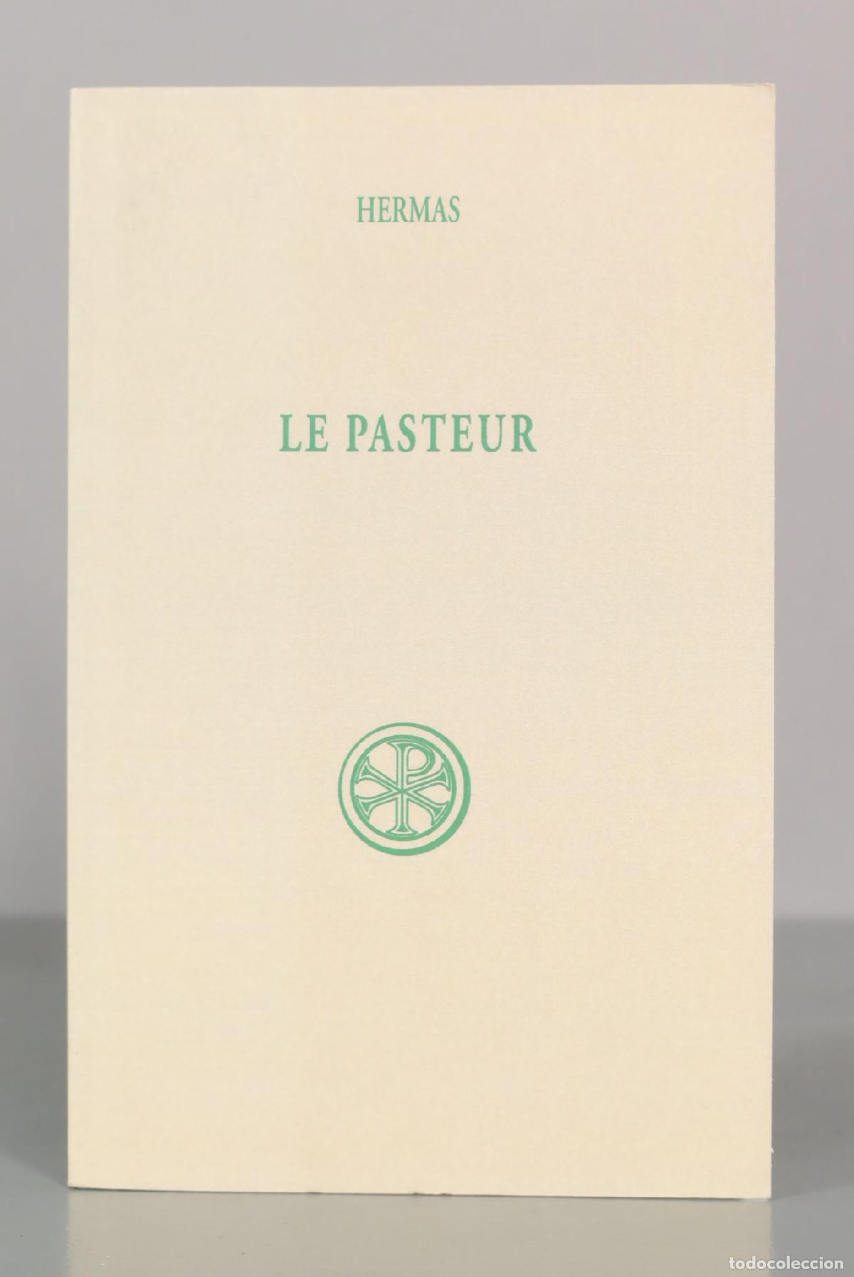 Libros de segunda mano: HERMAS. LE PASTEUR. Robert JOLY. - Foto 1