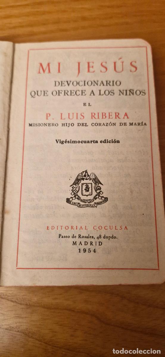 Libros de segunda mano: LIBRO RELIGIOSO DEVOCIONARIO MI JESUS EDICION 1954 - Foto 3