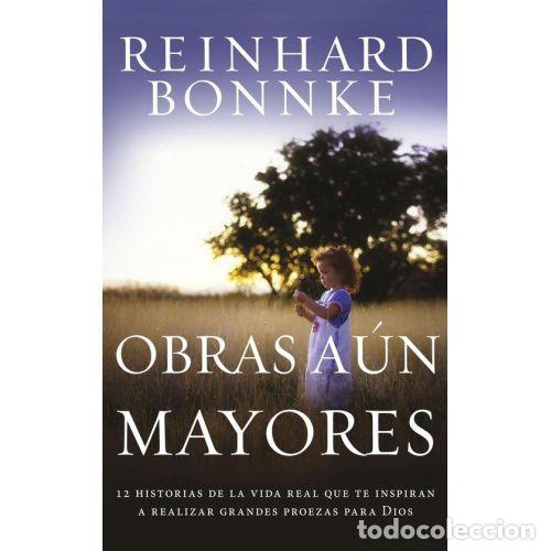 Second hand books: OBRAS A&Uacute;N MAYORES: 12 HISTORIAS de la VIDA REAL QUE TE INSPIRAN a REALIZAR GRANDES PROEZAS para D...