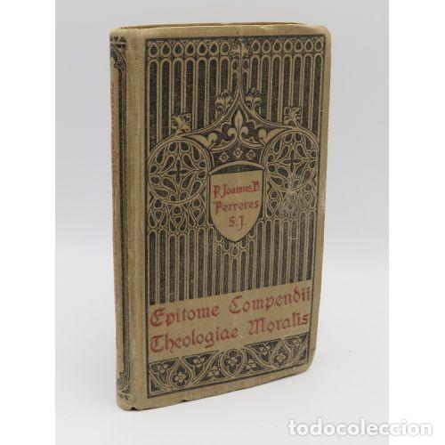 Libros de segunda mano: EPITOME COMPENDII THEOLOGIAE MORALIS - P. JOANES FERRERES S.J - Sin Especificar