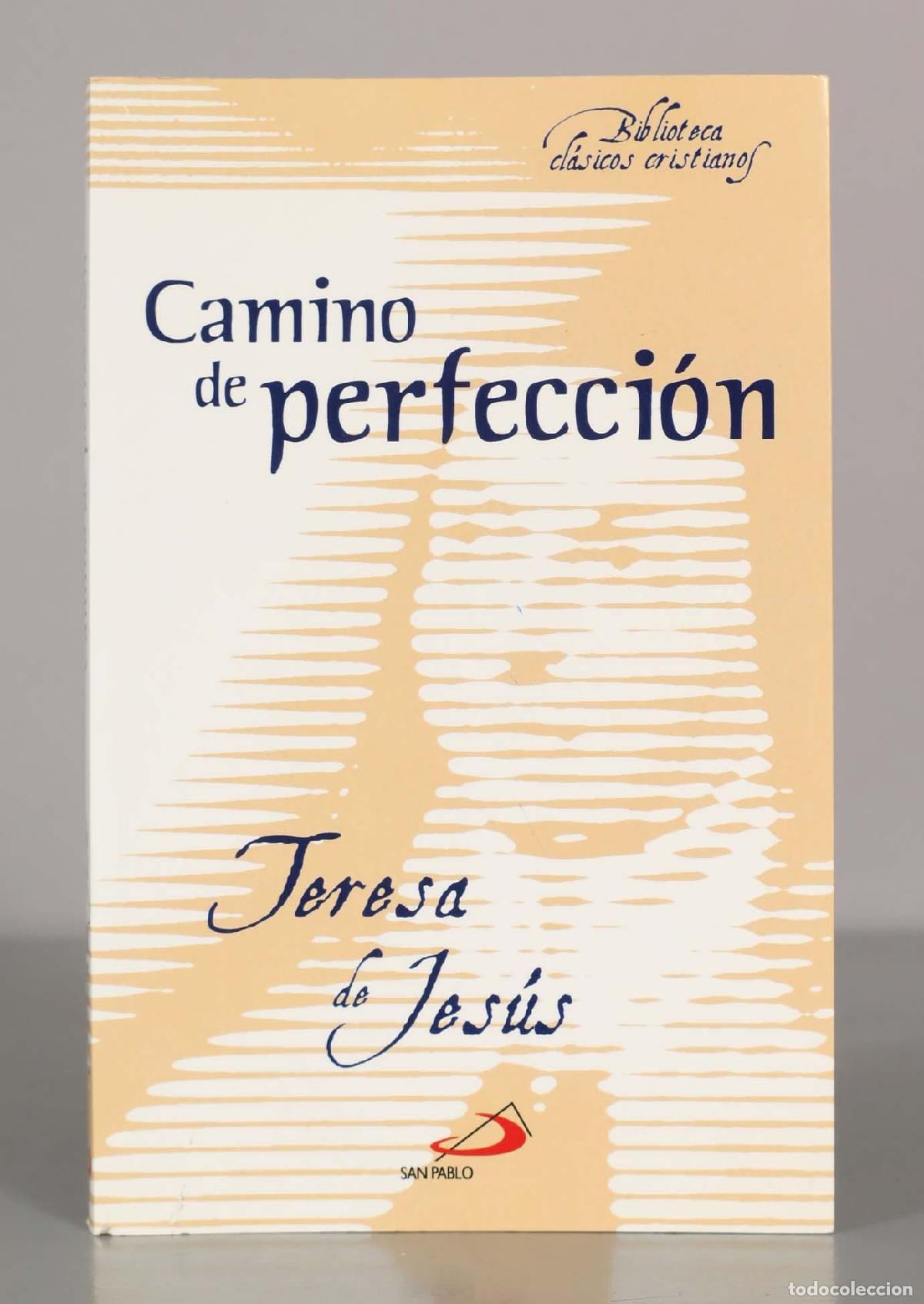 Libros de segunda mano: Camino de perfecci&oacute;n. Teresa de Jes&uacute;s. - Foto 1