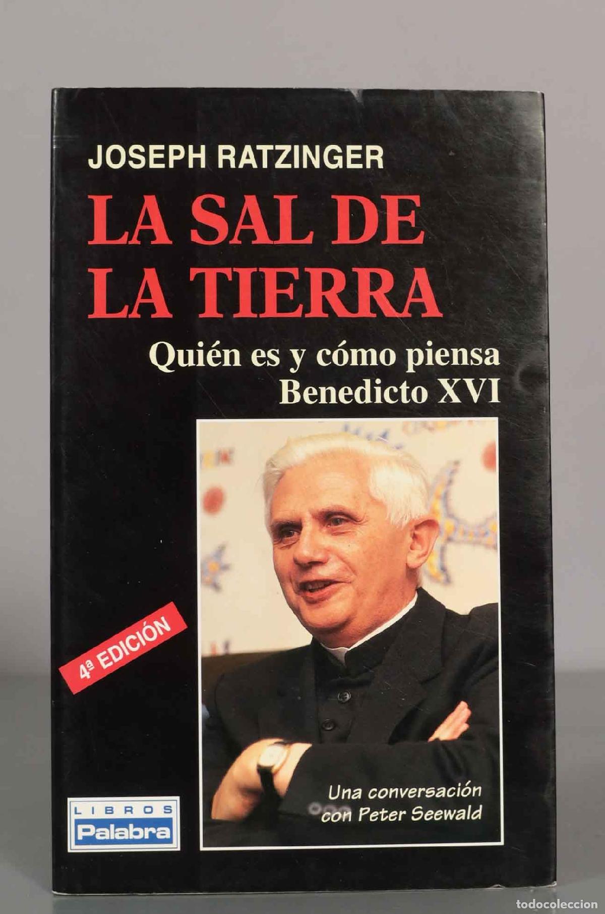 Libros de segunda mano: JOSEPH RATZINGER. LA SAL DE LA TIERRA. - Foto 1