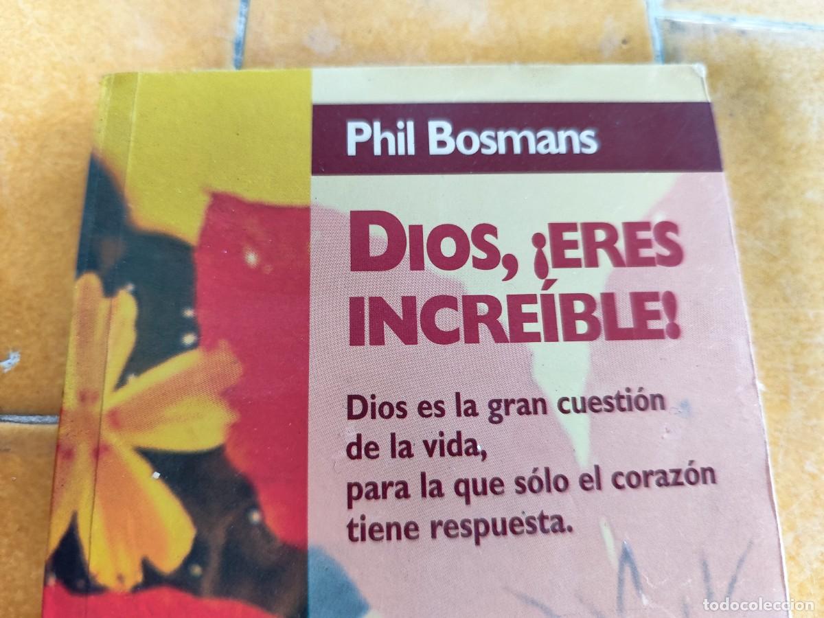 Libros de segunda mano: DIOS ERES INCREIBLE / PHIL BOSMANS / GARA 105 / EDICIONES 29 - Foto 2