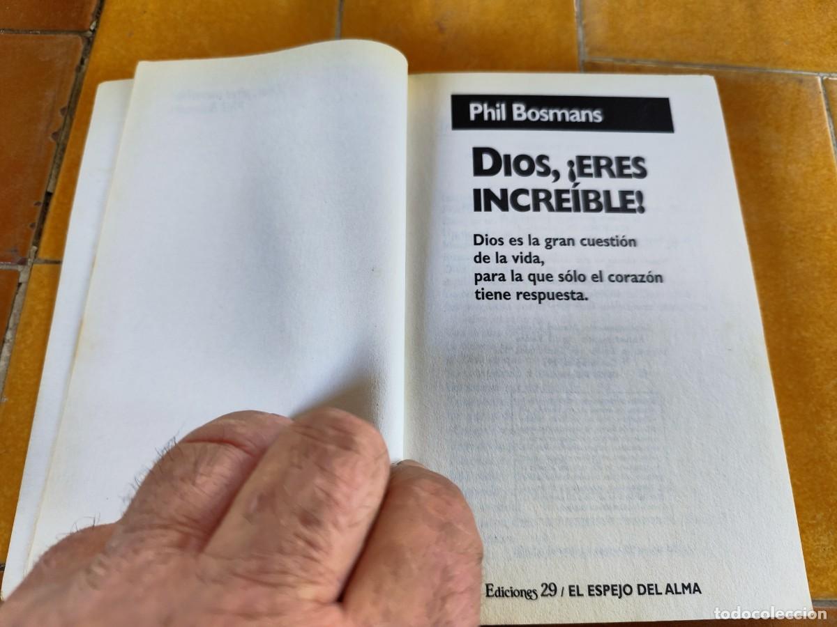 Libros de segunda mano: DIOS ERES INCREIBLE / PHIL BOSMANS / GARA 105 / EDICIONES 29 - Foto 6