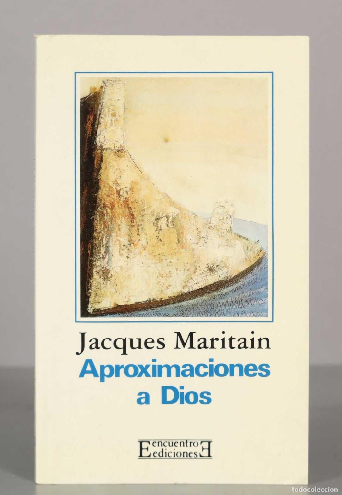 Libros de segunda mano: Jacques Maritain. Aproximaciones a Dios. - Foto 1