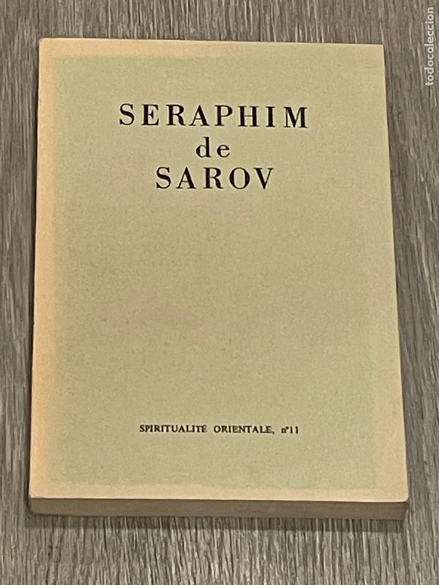 Livros em segunda m&atilde;o: IRINA GORAINOFF - SERAPHIM DE SAROV. SA VIE. ENTRET. AVEC MOTOVILOV, INSTRUCTIONS SPIRITUELLES -1973