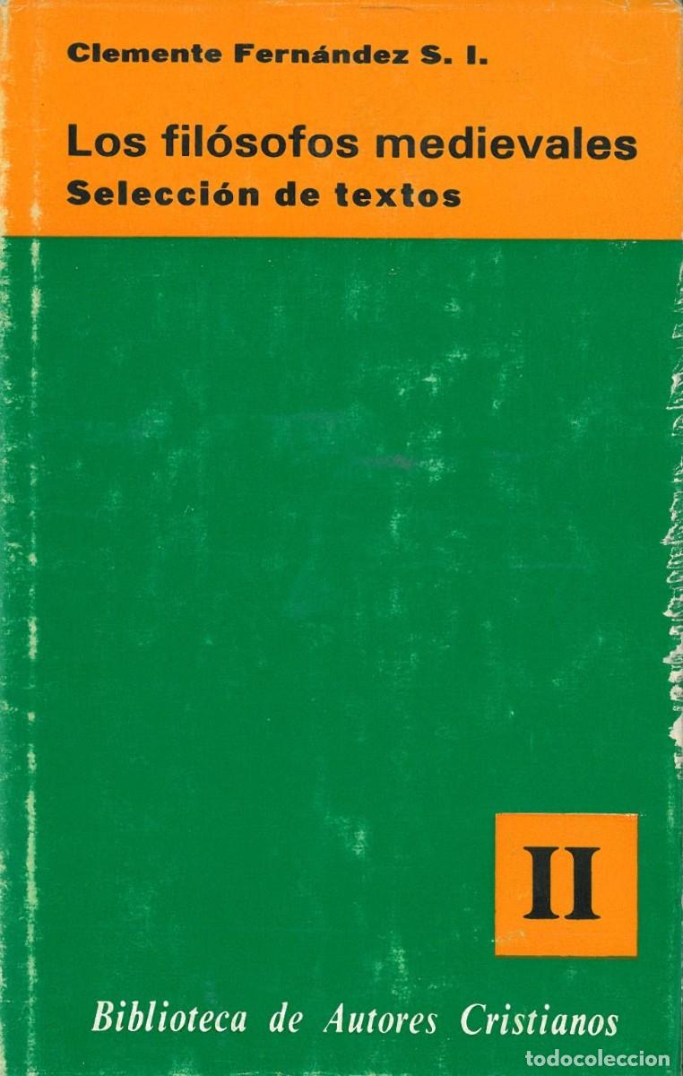 Second hand books: Los Filosofos Medievales II - Fernandez S. I., Clemente