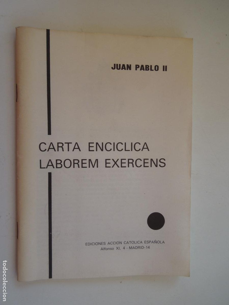 Libros de segunda mano: CARTA ENC&Iacute;CLICA-LABOREM EXERCENS-JUAN PABLO II-EDICIONES ACCI&Oacute;N CAT&Oacute;LICA ESPA&Ntilde;OLA 1981.