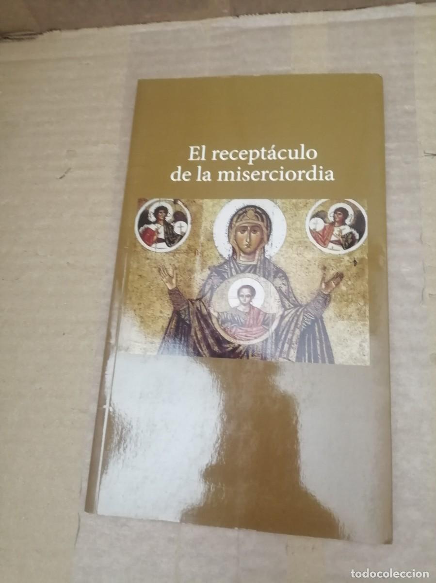 Livres d'occasion: El Recept&aacute;culo de la misericordia