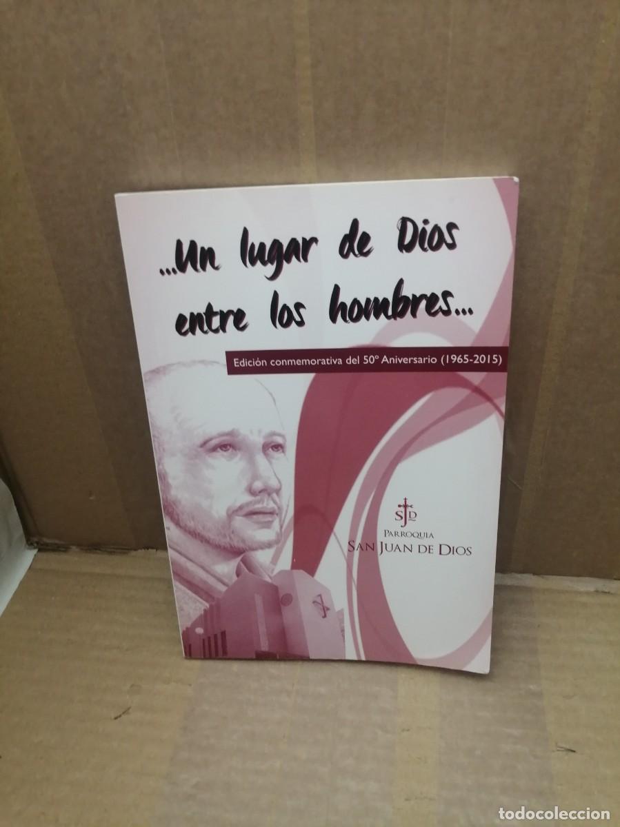 Second hand books: PARROQUIA SAN JUAN DE DIOS (De la UVA de Vallecas): Un lugar de Dios entre los Hombres